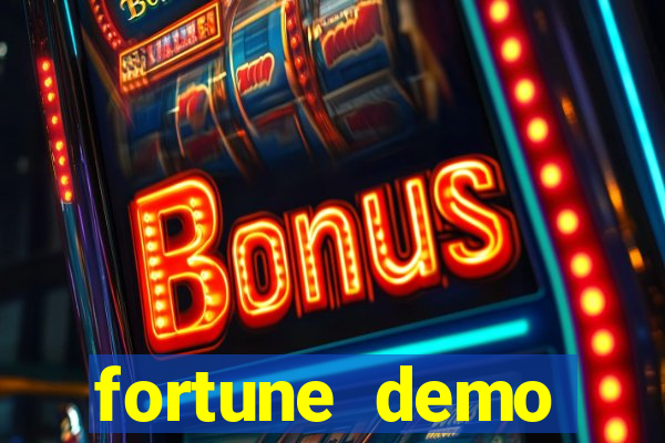 fortune demo grátis dinheiro infinito